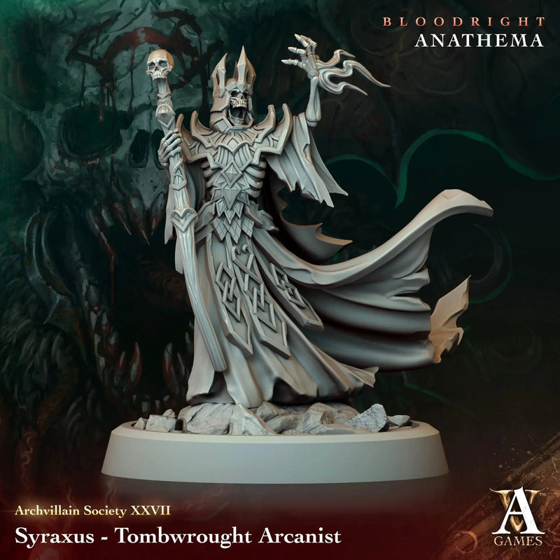 Syraxus - Tombwrought Arcanist - STL - Archvillain Games