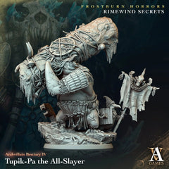Tupik - Pa the All - Slayer - STL - Archvillain Games